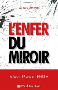 L'enfer du miroir