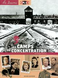 J'ai vécu les camps de concentration : la Shoah