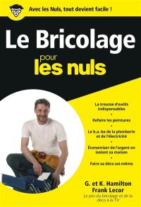 Le bricolage pour les nuls