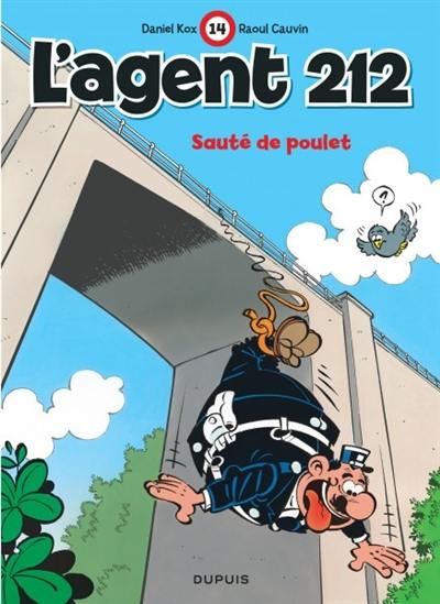 L'agent 212. Vol. 14. Sauté de poulet