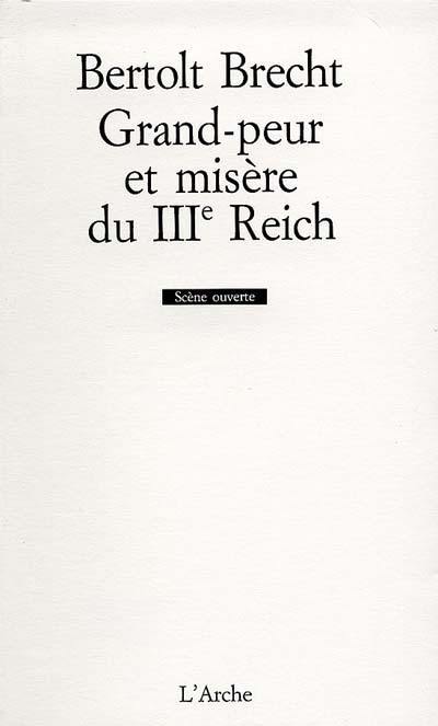 Grand peur et misère du IIIe Reich