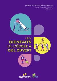 Les bienfaits de l'école à ciel ouvert