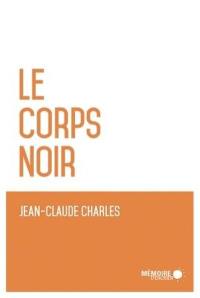 Le corps noir