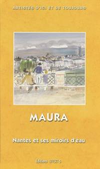 Maura : Nantes et ses miroirs d'eau