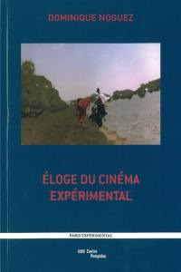 Eloge du cinéma expérimental