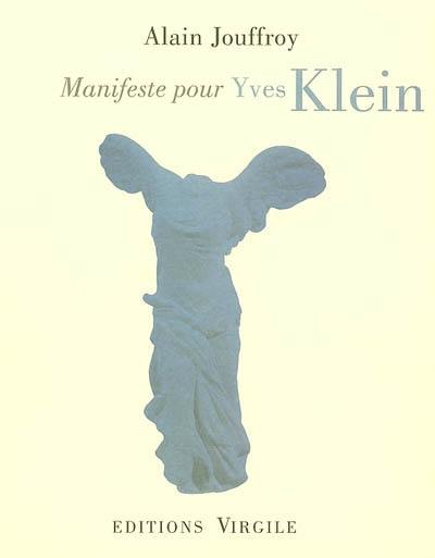 Manifeste pour Yves Klein