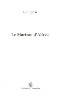 Le marteau d'Alfred