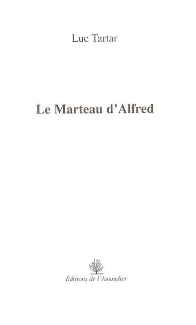 Le marteau d'Alfred