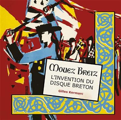 Mouez Breiz : l'invention du disque breton