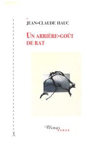 Un arrière-goût de rat