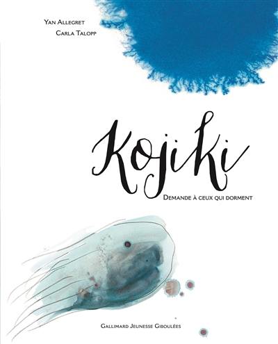 Kojiki : demande à ceux qui dorment