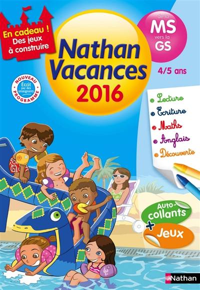 Nathan vacances 2016, de la MS vers la GS, 4-5 ans