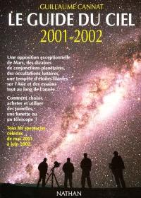 Le guide du ciel 2001-2002