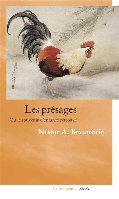 Les présages ou Le souvenir d'enfance retrouvé