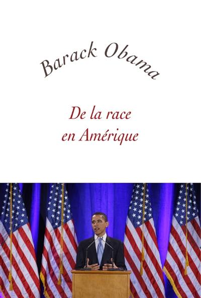 De la race en Amérique