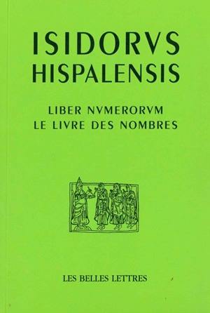 Le livre des nombres. Liber numerorum