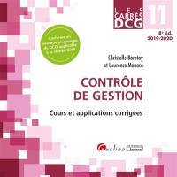 Contrôle de gestion : cours et applications corrigées : DCG 11, 2019-2020