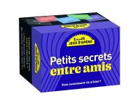 Petits secrets entre amis