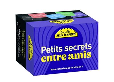 Petits secrets entre amis