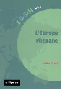 L'Europe rhénane