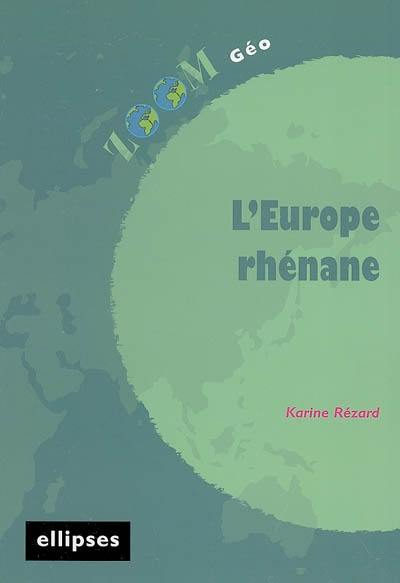 L'Europe rhénane