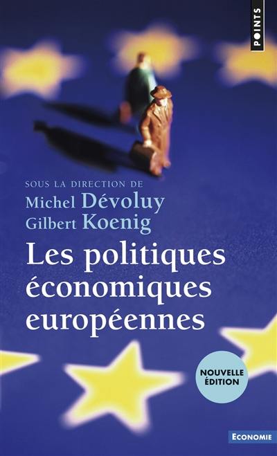 Les politiques économiques européennes : enjeux et défis