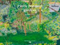 Pierre Bonnard : gardens