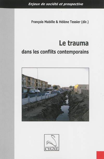 Le trauma dans les conflits contemporains