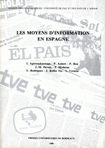 Les Moyens d'information en Espagne