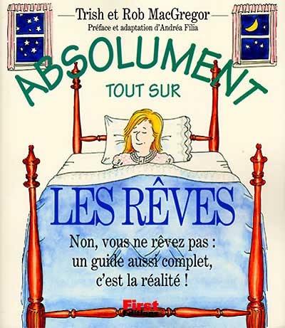 Absolument tout sur les rêves