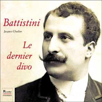 Battistini, le dernier des divo