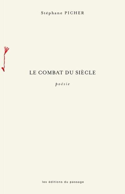 Le combat du siècle