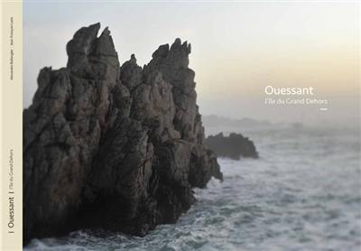 Ouessant : l'île du grand dehors