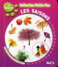 Je découvre... les saisons : ma première encyclopédie 3-6 ans