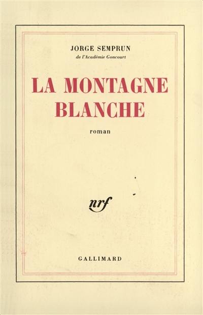 La Montagne blanche