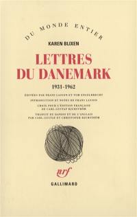 Lettres du Danemark, 1931-1962