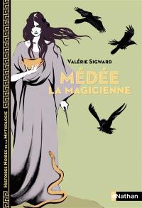 Médée la magicienne