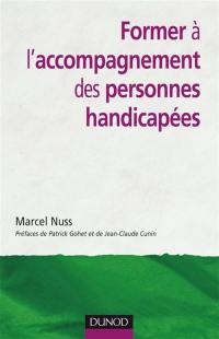 Former à l'accompagnement des personnes handicapées