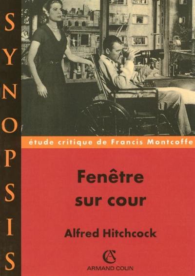 Fenêtre sur cour, Alfred Hitchcock