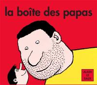 La boîte des papas