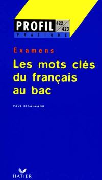 Les mots clés du français au bac