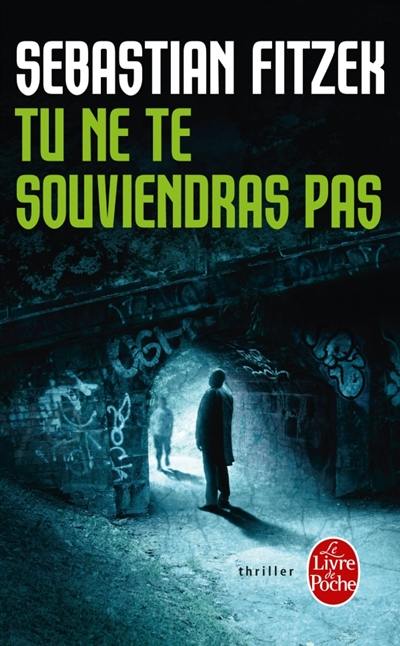 Tu ne te souviendras pas