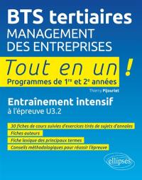 Management des entreprises, BTS tertiaires : entraînement intensif à l'épreuve U3.2