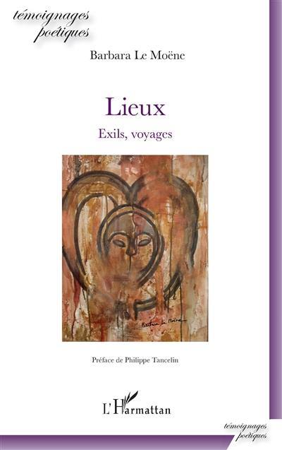 Lieux : exils, voyages