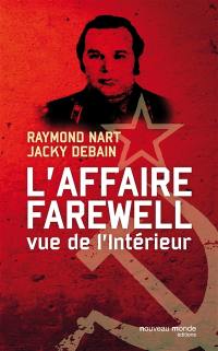 L'affaire Farewell : vue de l'intérieur