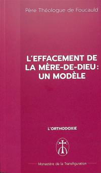 L'effacement de la Mère-de-Dieu : un modèle