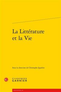 La littérature et la vie