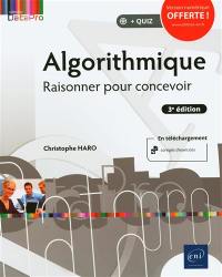 Algorithmique : raisonner pour concevoir