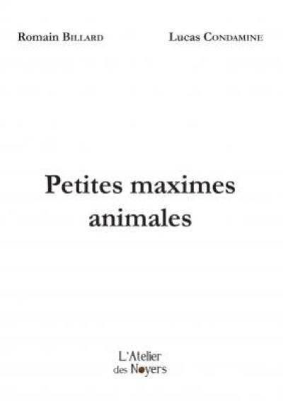 Petites maximes animales