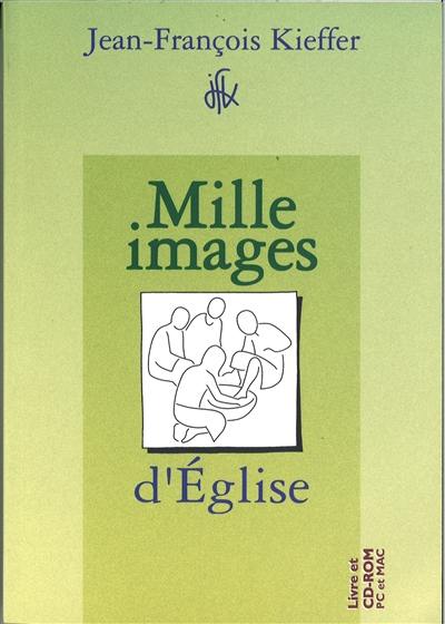 Mille images d'Eglise